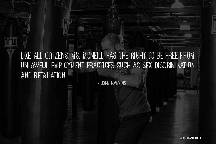 Citizens Free Quotes By John Hawkins Citizens Free Quotes By John Hawkins