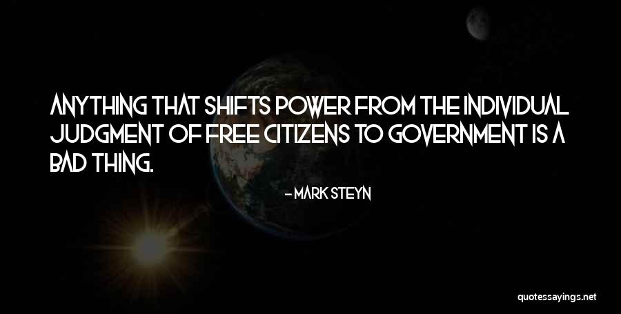 Citizens Free Quotes By Mark Steyn Citizens Free Quotes By Mark Steyn
