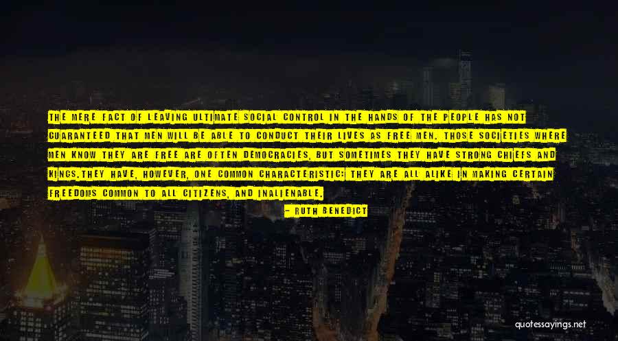 Citizens Free Quotes By Ruth Benedict Citizens Free Quotes By Ruth Benedict