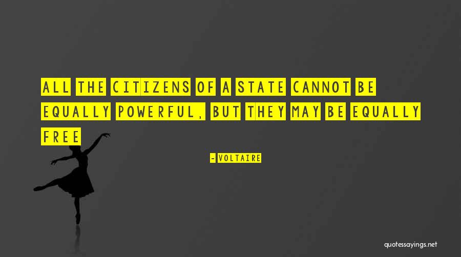 Citizens Free Quotes By Voltaire Citizens Free Quotes By Voltaire
