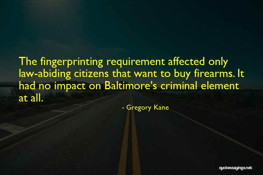 Citizens Kane Quotes By Gregory Kane Citizens Kane Quotes By Gregory Kane