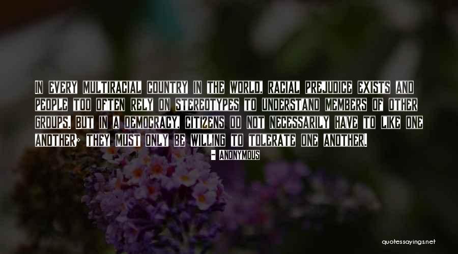 Citizens Of A Country Quotes By Anonymous Citizens Of A Country Quotes By Anonymous