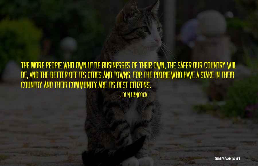 Citizens Of A Country Quotes By John Hancock Citizens Of A Country Quotes By John Hancock
