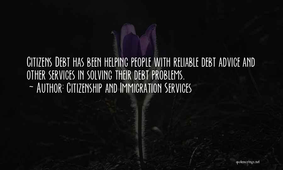 Citizenship And Immigration Services Quotes 919747