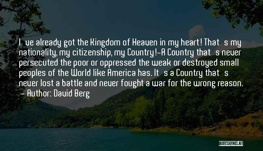 Citizenship In America Quotes By David Berg