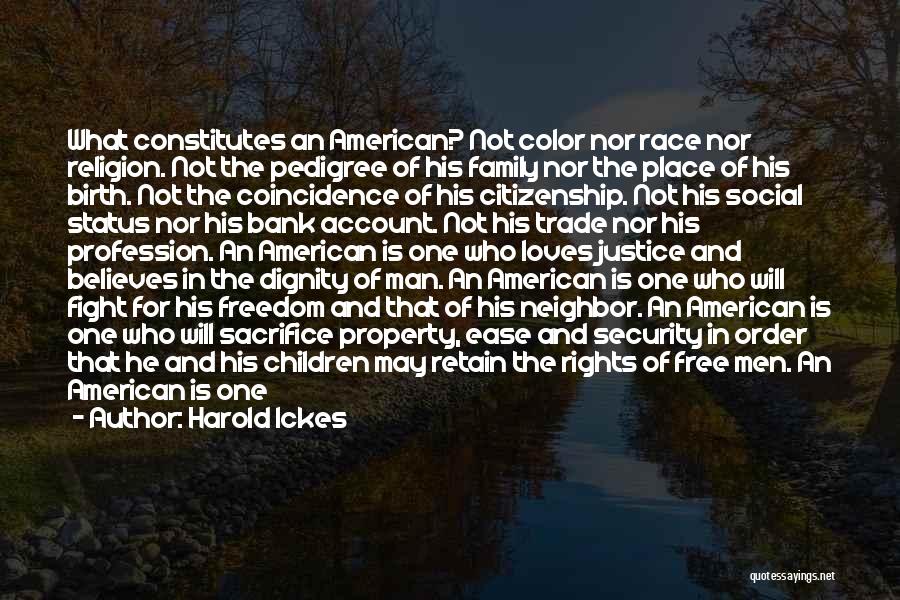 Citizenship In America Quotes By Harold Ickes