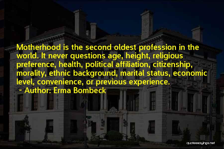 Citizenship Quotes By Erma Bombeck