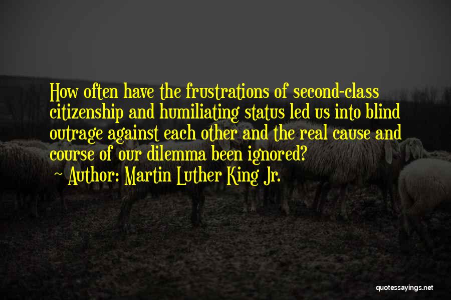 Citizenship Quotes By Martin Luther King Jr.