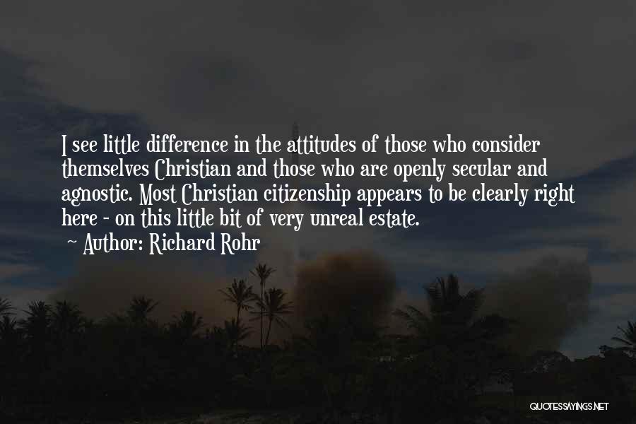 Citizenship Quotes By Richard Rohr