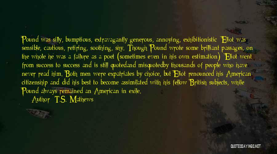 Citizenship Quotes By T.S. Mathews