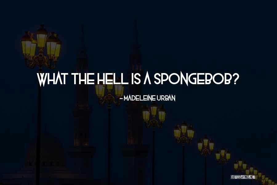 Citlalli Hernandez Quotes By Madeleine Urban Citlalli Hernandez Quotes By Madeleine Urban