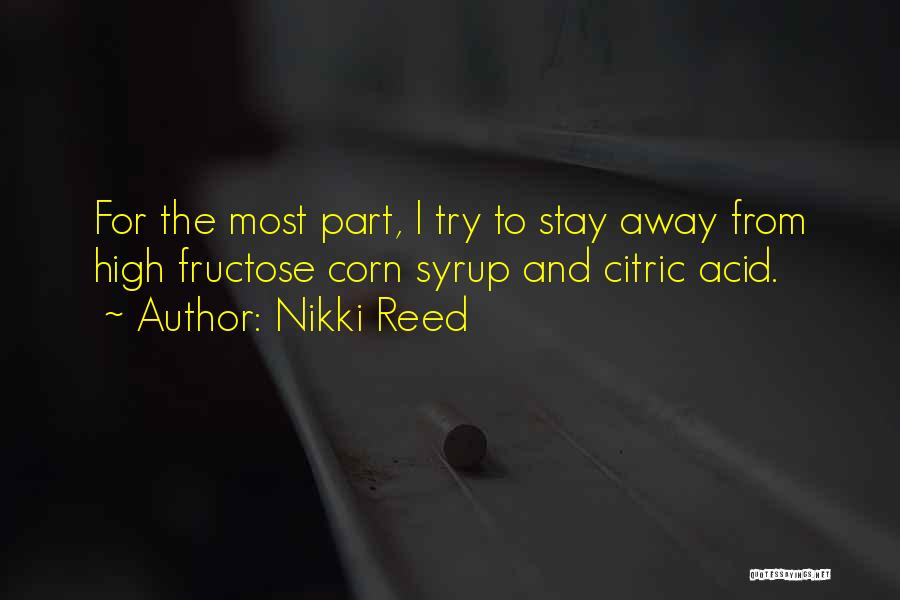 Citric Acid Quotes By Nikki Reed