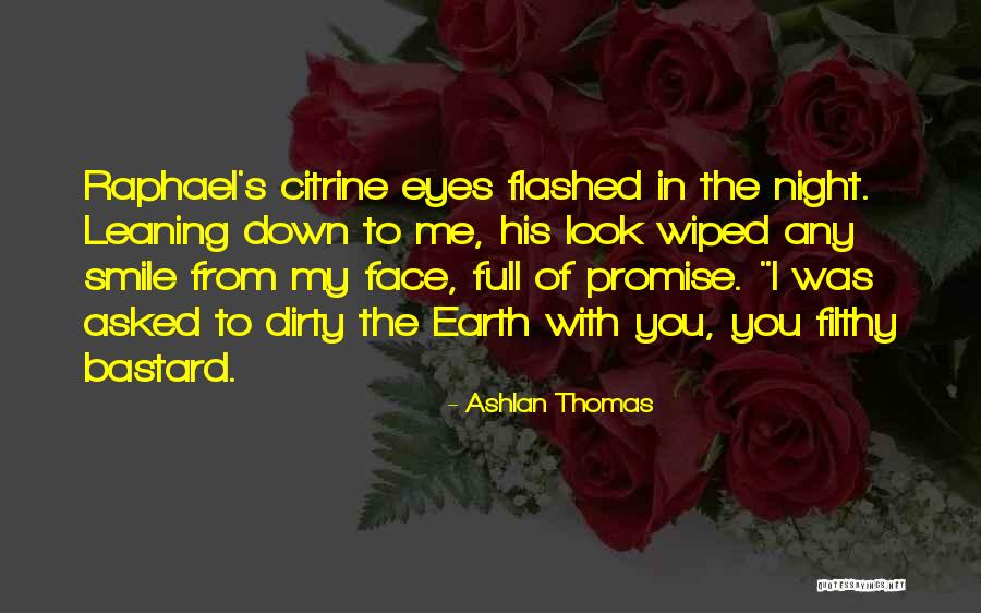 Citrine Quotes By Ashlan Thomas