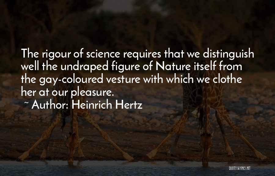 Citrines Meditation Quotes By Heinrich Hertz