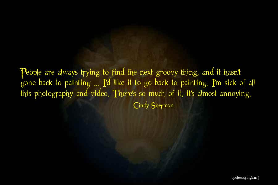 Citronsyre Quotes By Cindy Sherman Citronsyre Quotes By Cindy Sherman