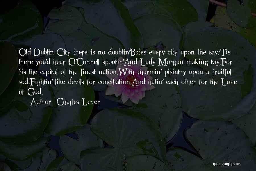 City And Love Quotes By Charles Lever