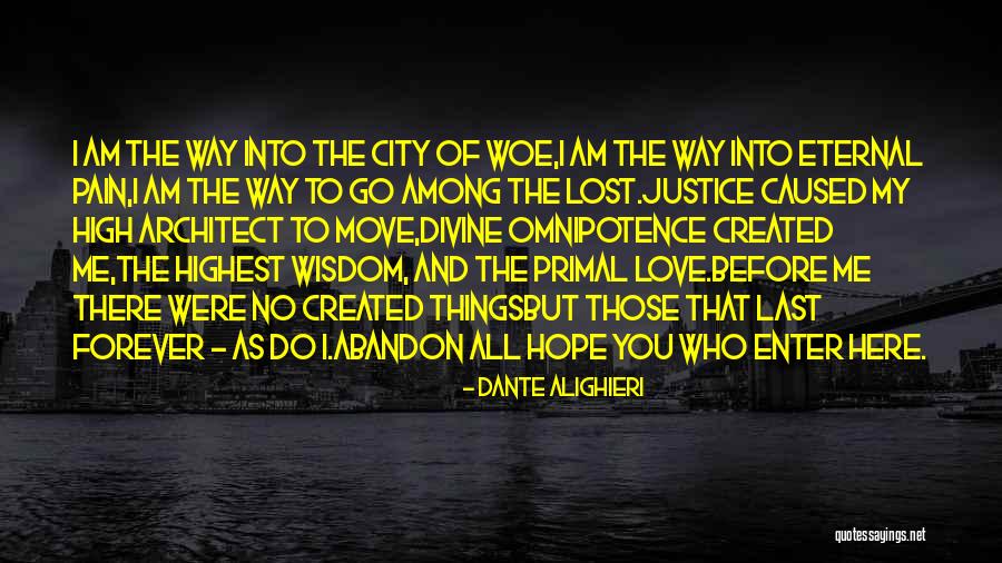 City And Love Quotes By Dante Alighieri