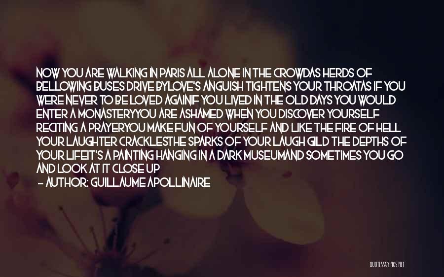 City And Love Quotes By Guillaume Apollinaire City And Love Quotes By Guillaume Apollinaire