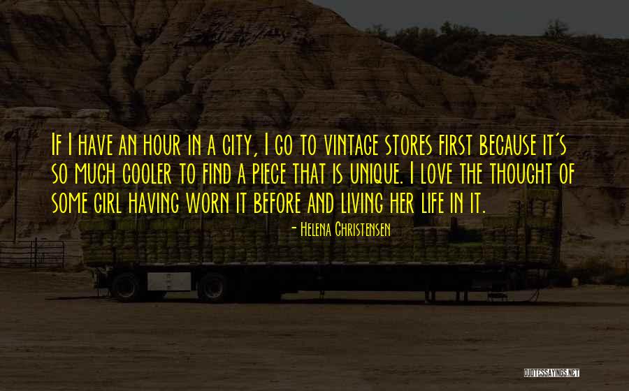 City And Love Quotes By Helena Christensen