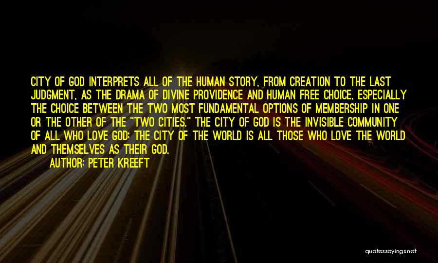 City And Love Quotes By Peter Kreeft