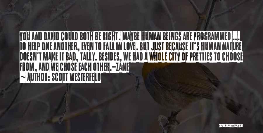 City And Love Quotes By Scott Westerfeld City And Love Quotes By Scott Westerfeld
