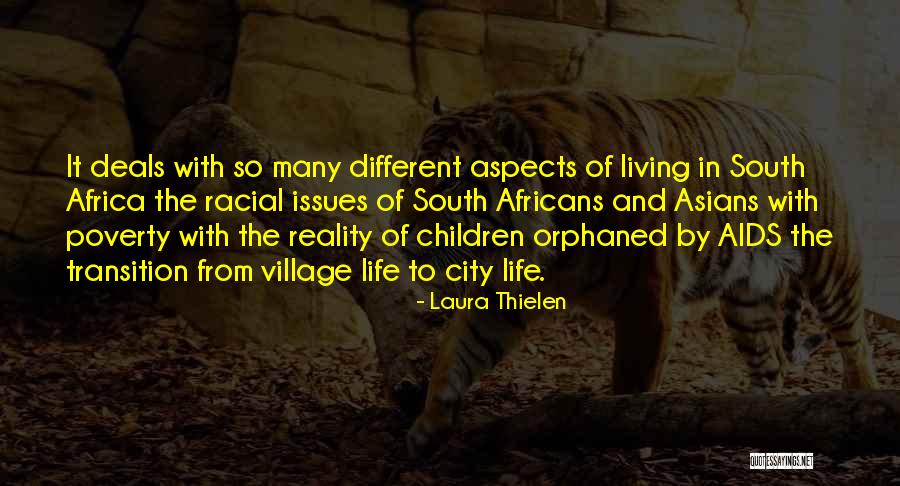 City And Village Life Quotes By Laura Thielen