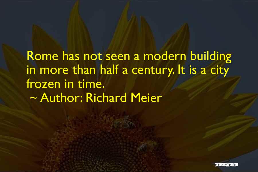 City Architecture Quotes By Richard Meier