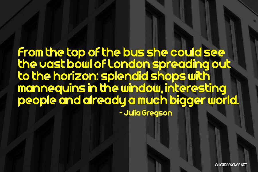 City Bus Quotes By Julia Gregson City Bus Quotes By Julia Gregson