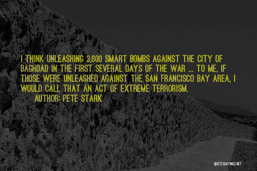 City By The Bay Quotes By Pete Stark