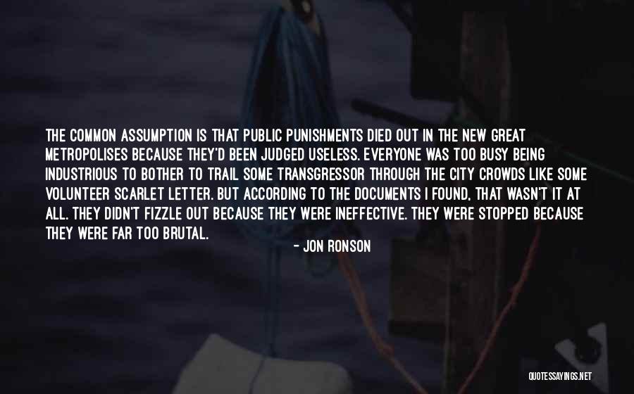 City Crowds Quotes By Jon Ronson City Crowds Quotes By Jon Ronson