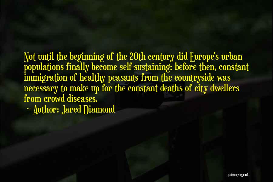 City Dwellers Quotes By Jared Diamond