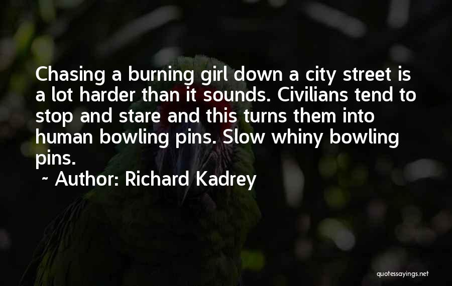 City Girl Quotes By Richard Kadrey