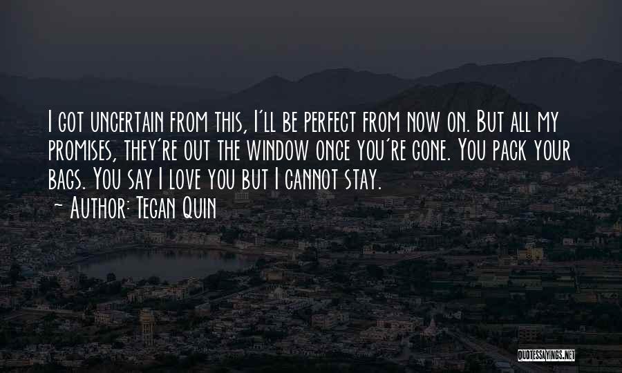 City Girl Quotes By Tegan Quin