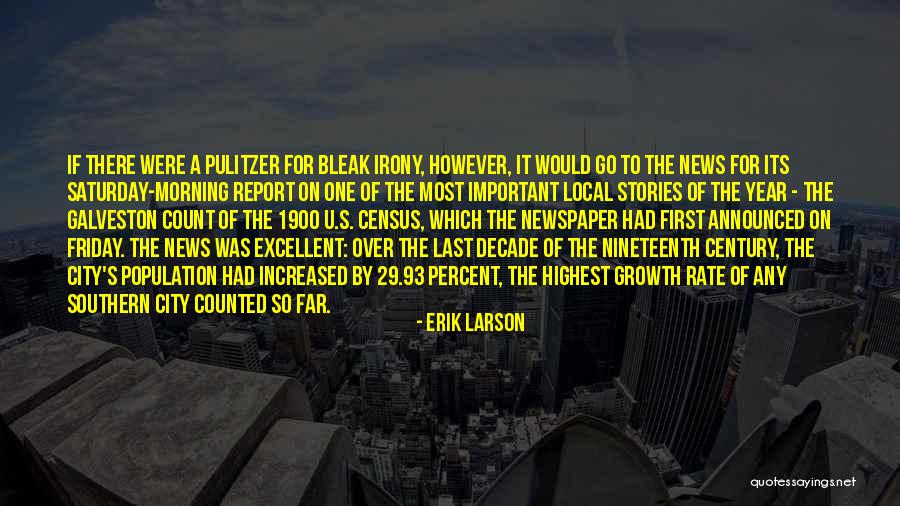 City Growth Quotes By Erik Larson