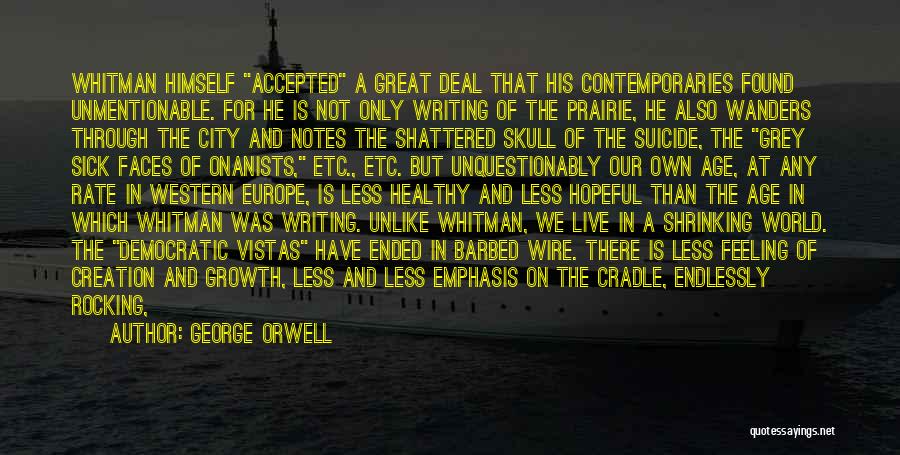 City Growth Quotes By George Orwell
