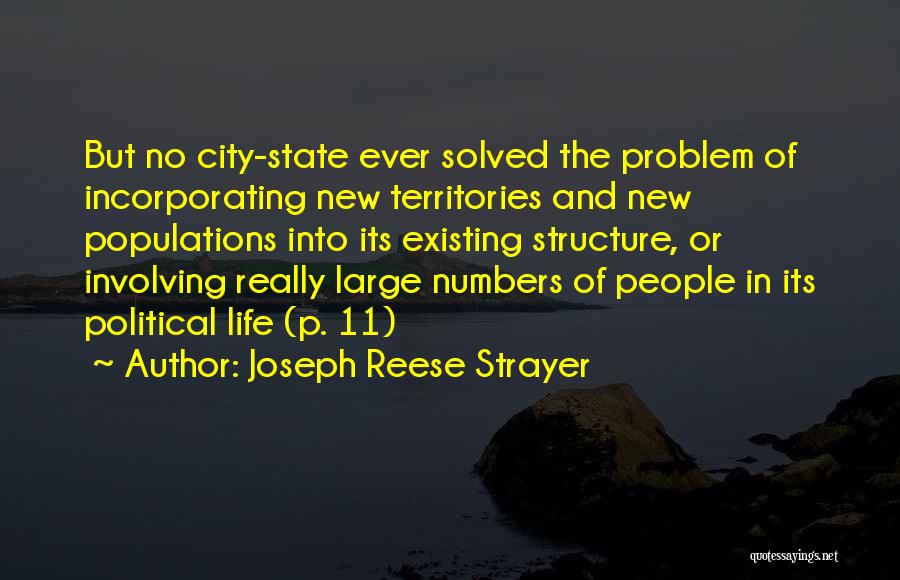 City Growth Quotes By Joseph Reese Strayer