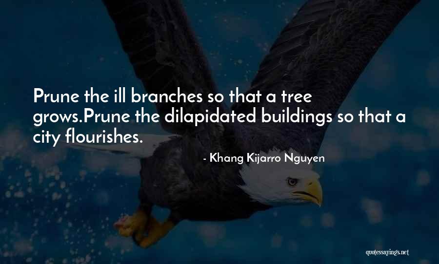 City Growth Quotes By Khang Kijarro Nguyen