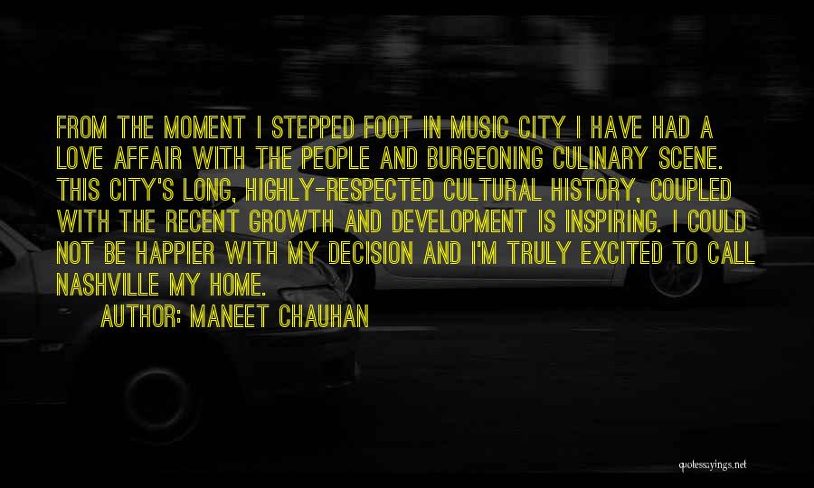 City Growth Quotes By Maneet Chauhan