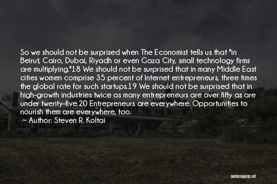 City Growth Quotes By Steven R. Koltai City Growth Quotes By Steven R. Koltai
