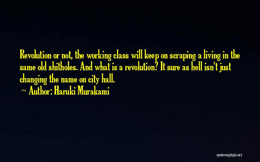 City Hall Quotes By Haruki Murakami