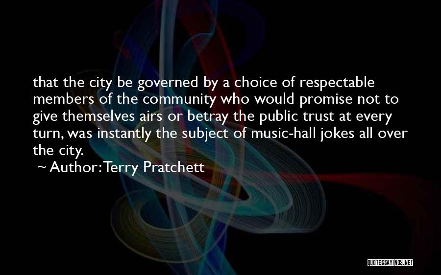 City Hall Quotes By Terry Pratchett