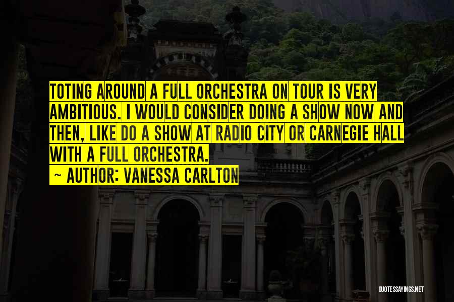City Hall Quotes By Vanessa Carlton