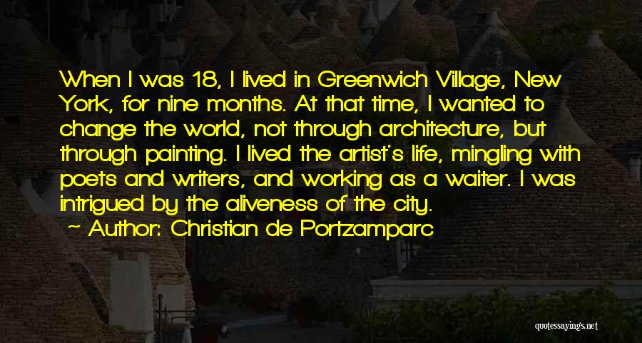 City Life And Village Life Quotes By Christian De Portzamparc