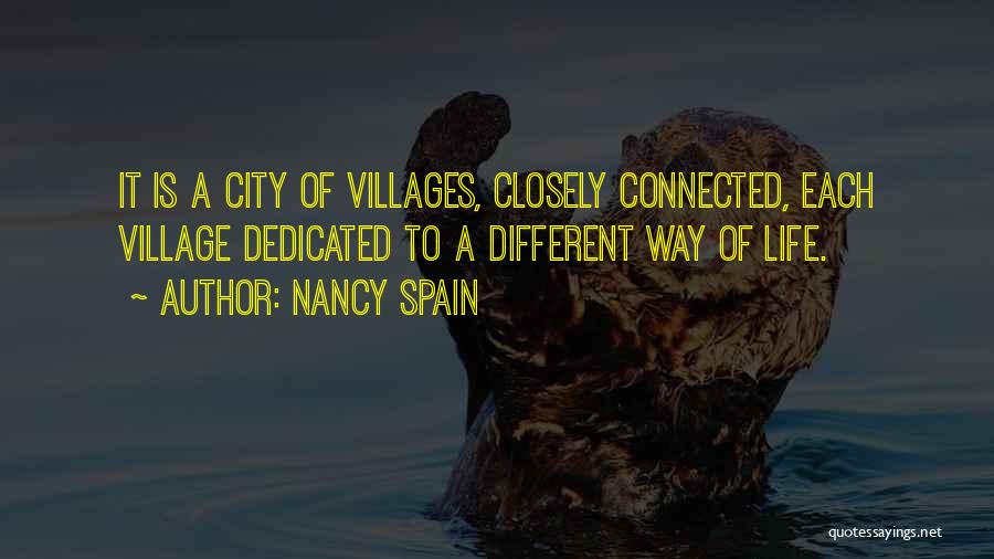 City Life And Village Life Quotes By Nancy Spain