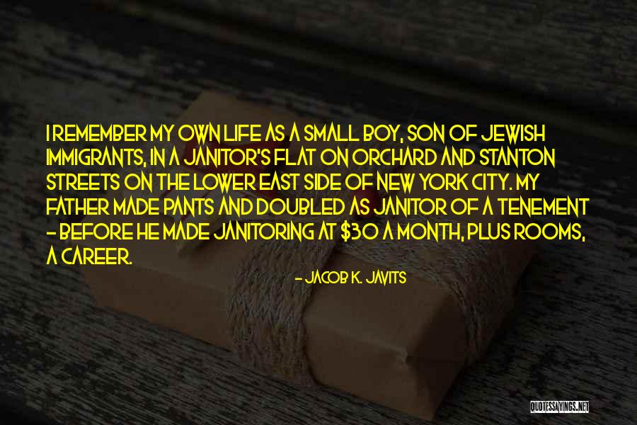 City Life Quotes By Jacob K. Javits