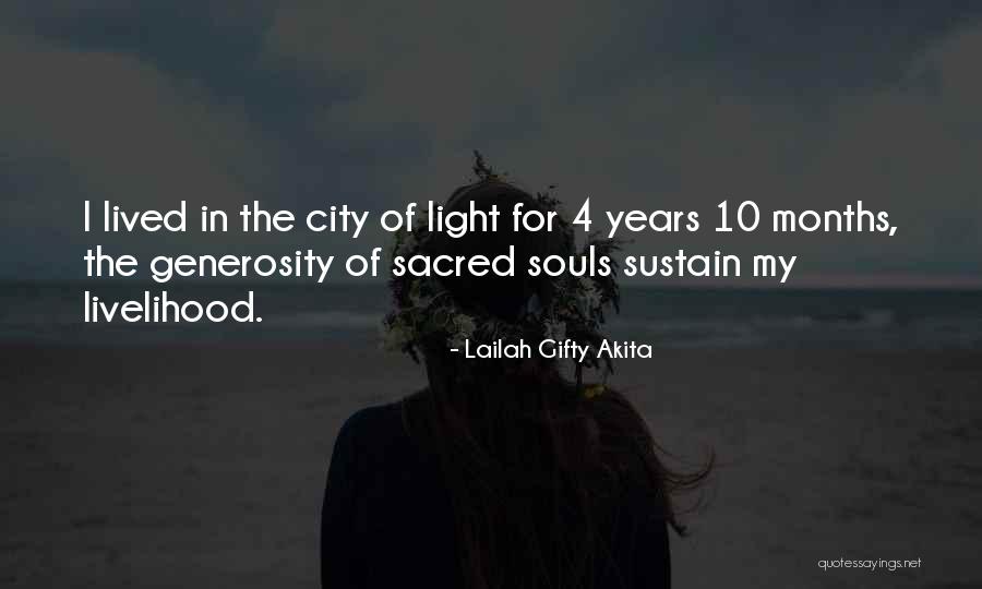 City Life Quotes By Lailah Gifty Akita