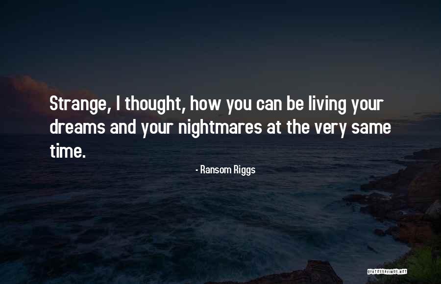 City Life Quotes By Ransom Riggs