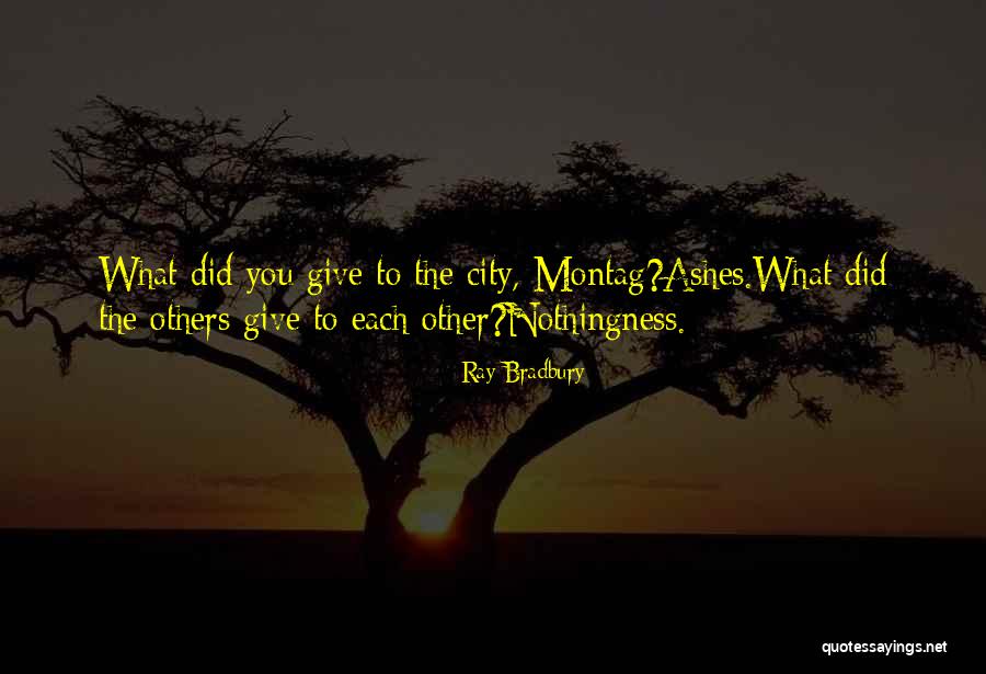 City Life Quotes By Ray Bradbury City Life Quotes By Ray Bradbury