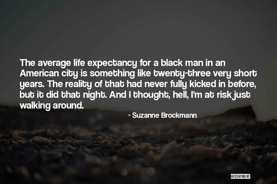 City Life Quotes By Suzanne Brockmann City Life Quotes By Suzanne Brockmann