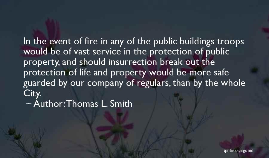 City Life Quotes By Thomas L. Smith